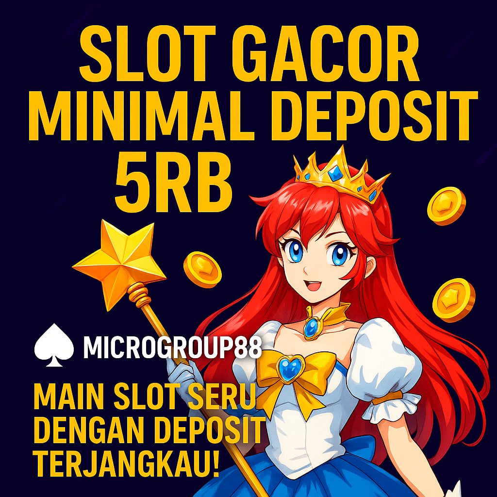 slot gacor minimal deposit 5rb